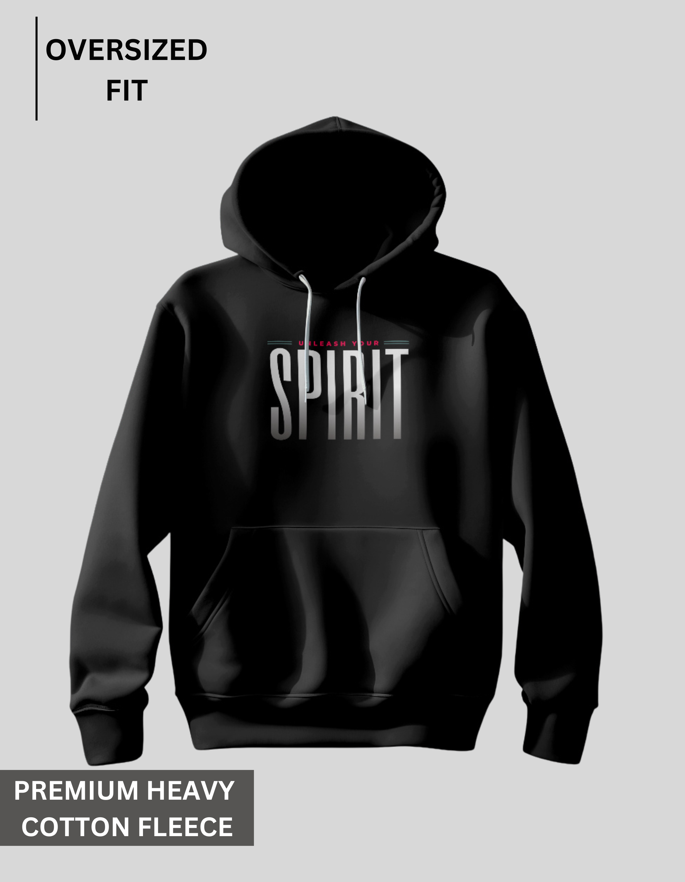 UnleashYour Spirit - Black Oversized Hoodie