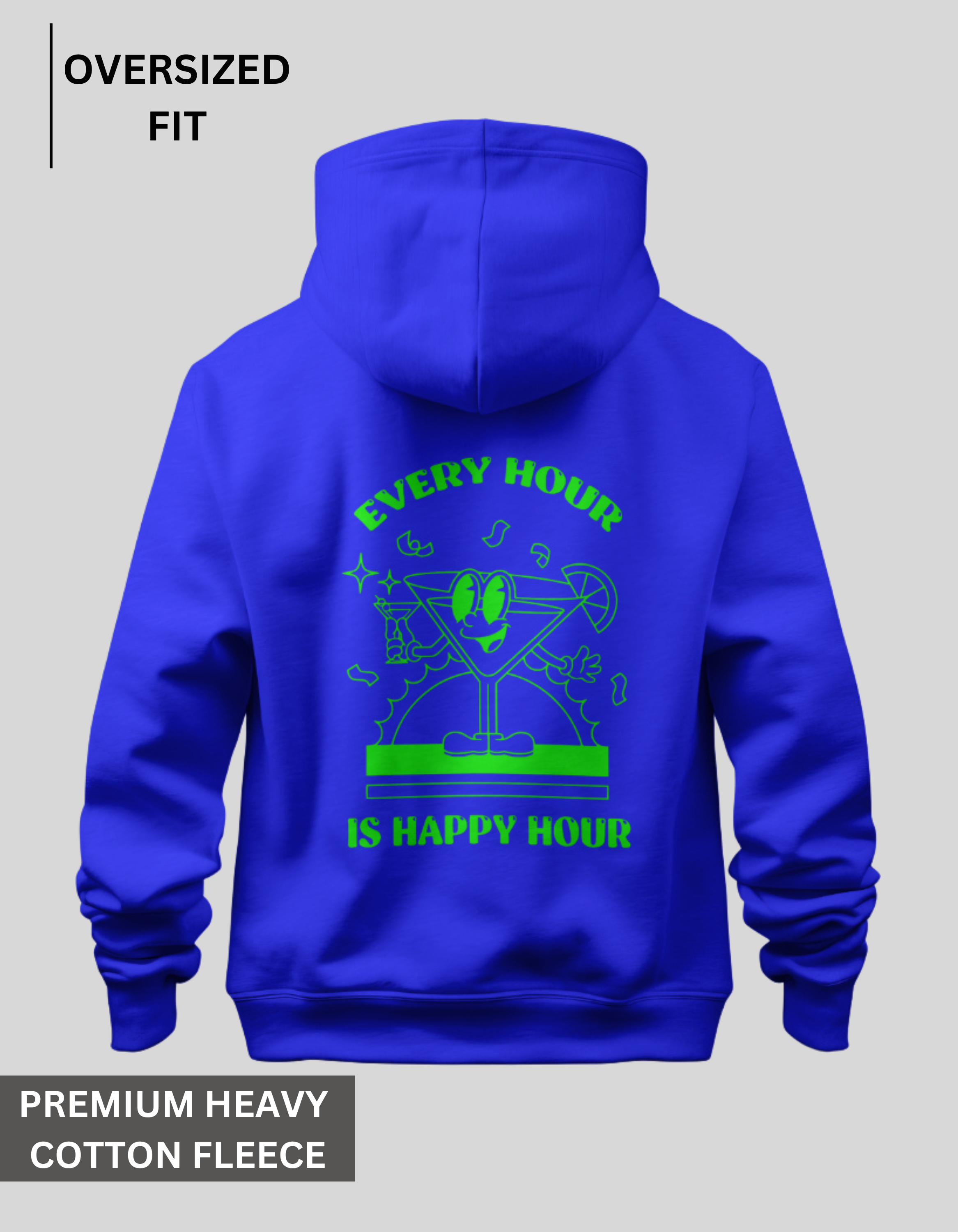 Happy Hour - Royal Blue Oversized Hoodie