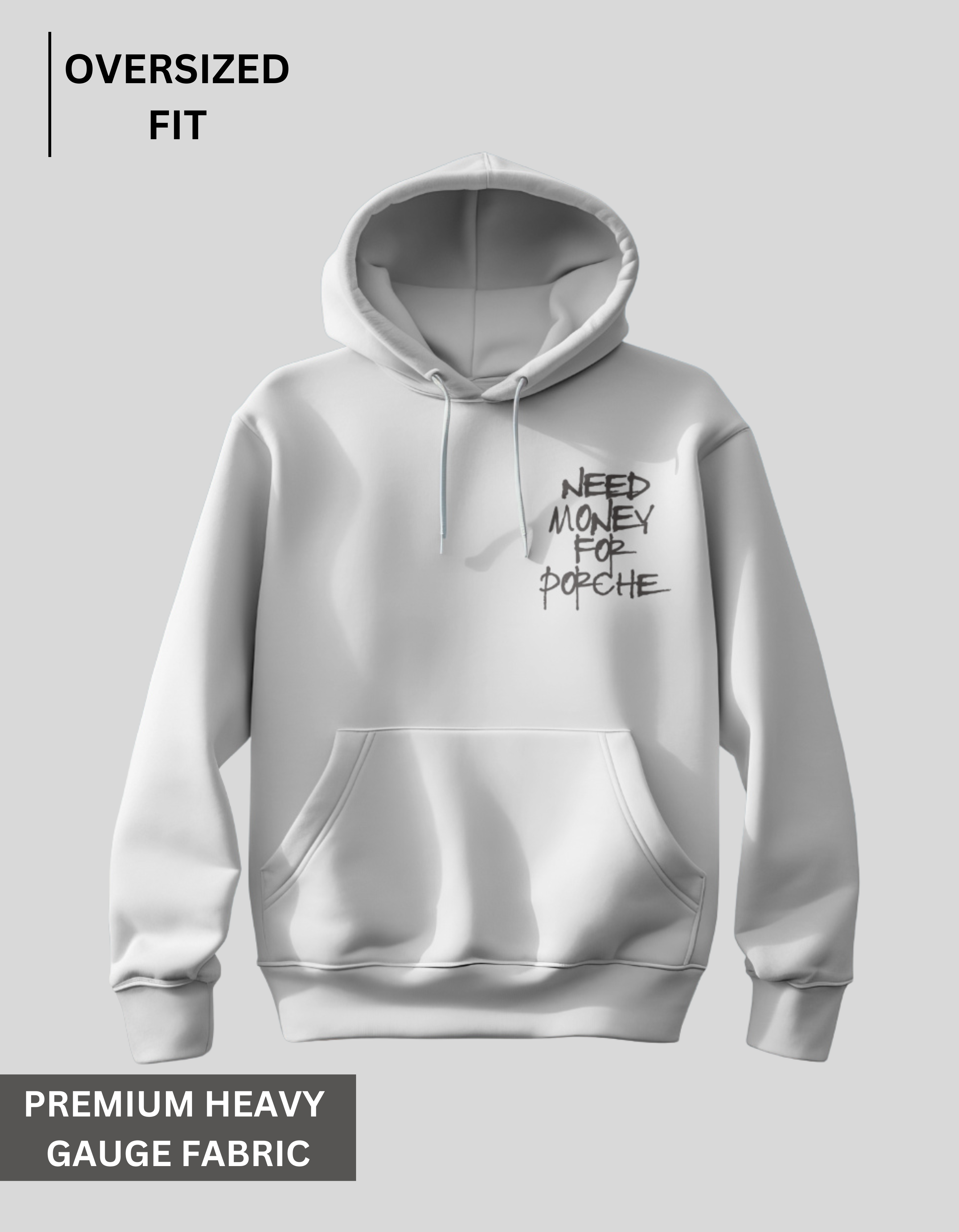 Need Money For Porche - White Oversized Hoodie