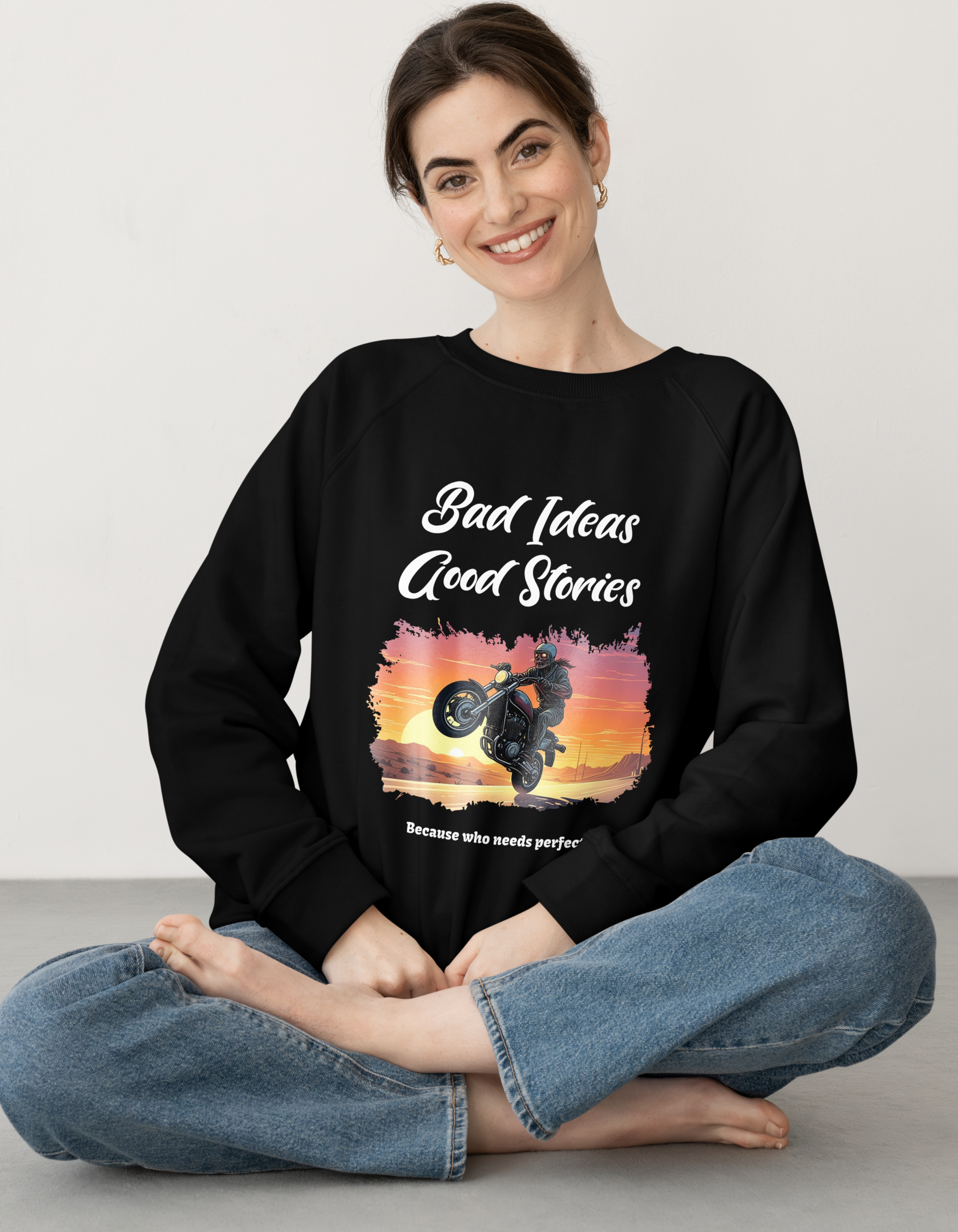 Bad Ideas Good Stories - Black Sweatshirt