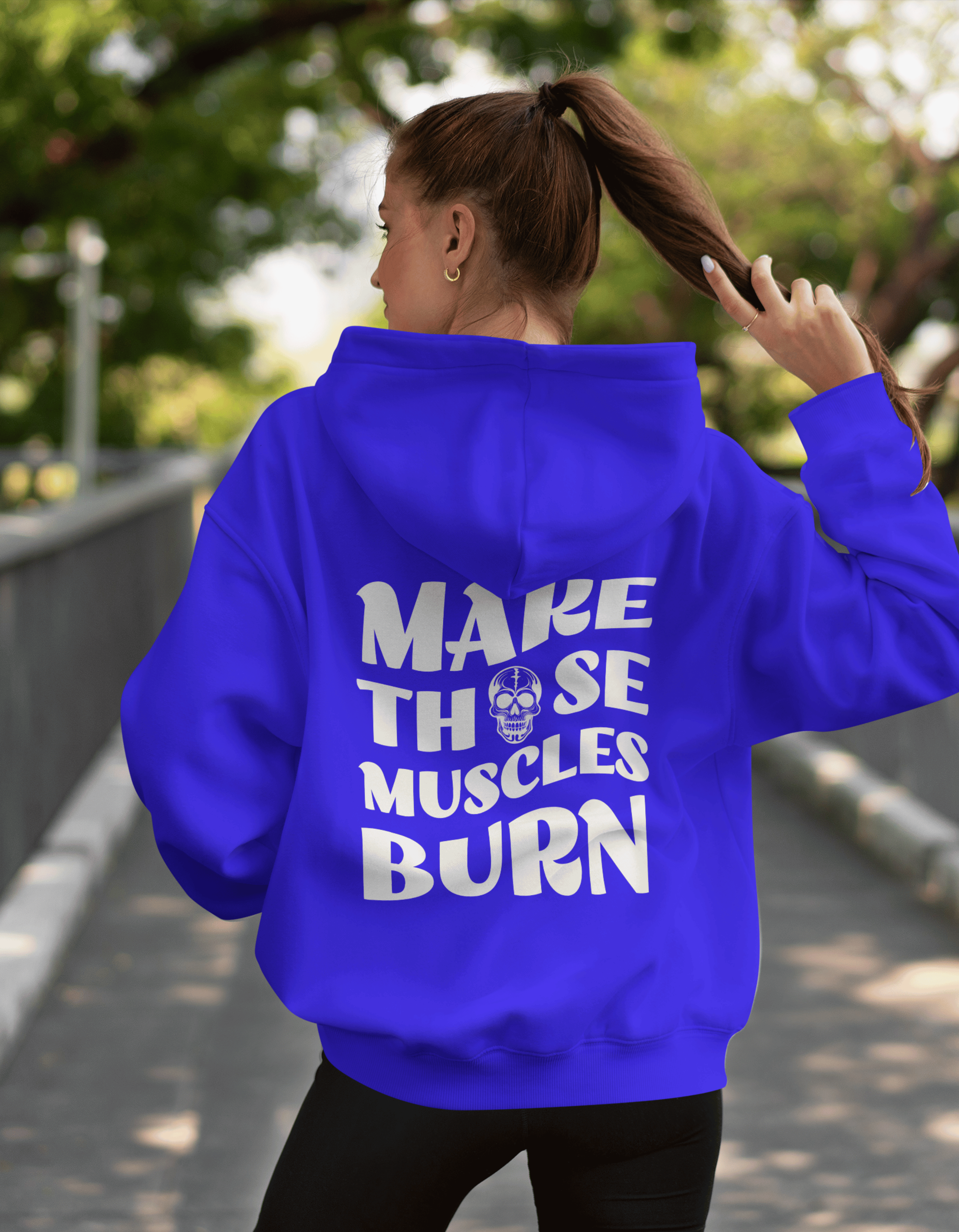 Make Those Muscles Burn - Royal Blue Oversized Hoodie