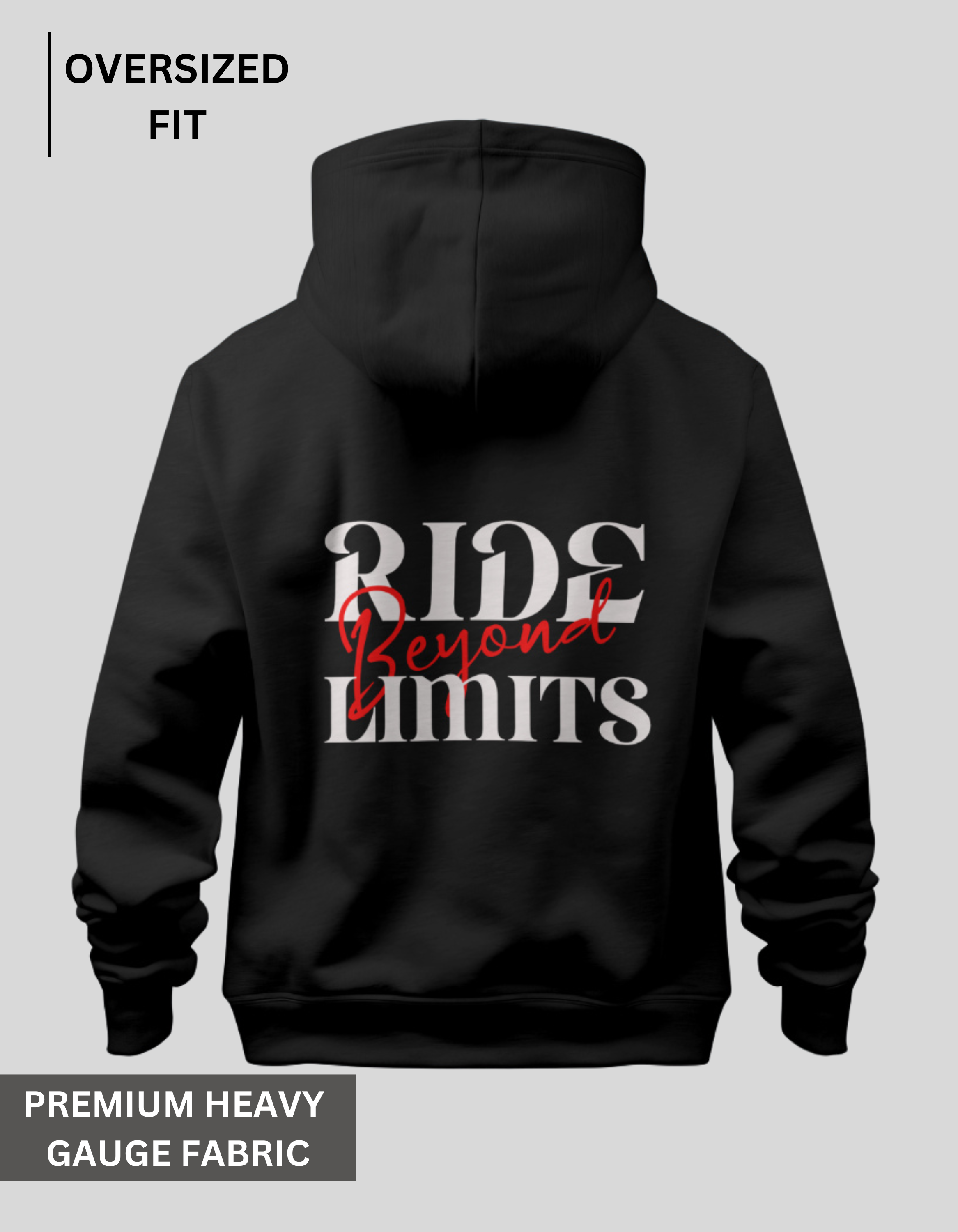 Ride Beyond Limits - Black Oversized Hoodie