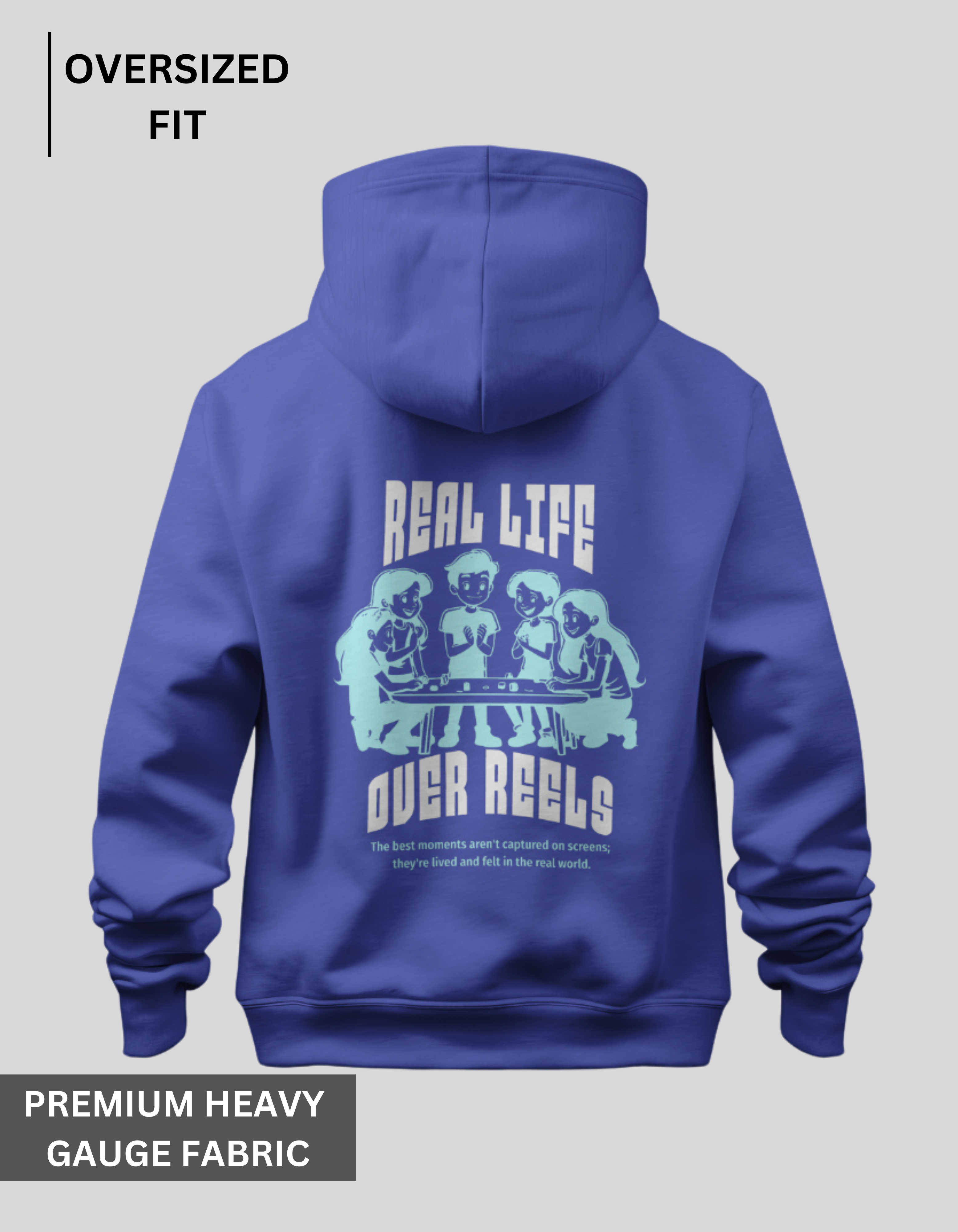 Real Life Over Reels - Royal Blue Oversized Hoodie